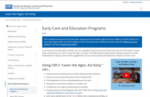 Center for Disease Control and Prevention Information for Early Childhood Educators: Learn the Signs Act Early
